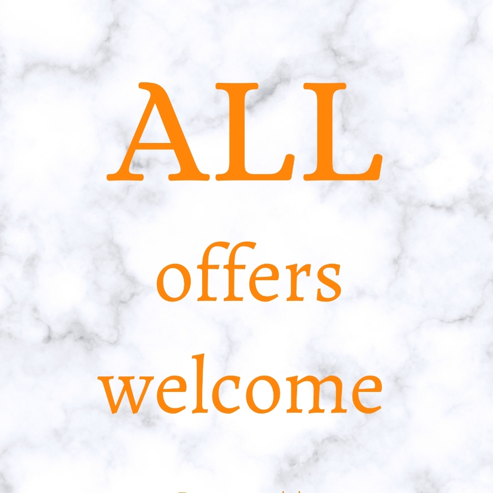 All offers WELCOME!!!!!🦋🦋🦋🦋